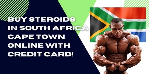 Steroids for sale in South Africa - Cape Town